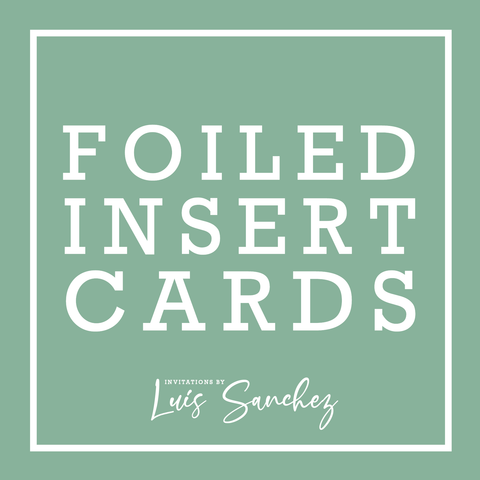 Foiled Insert Cards
